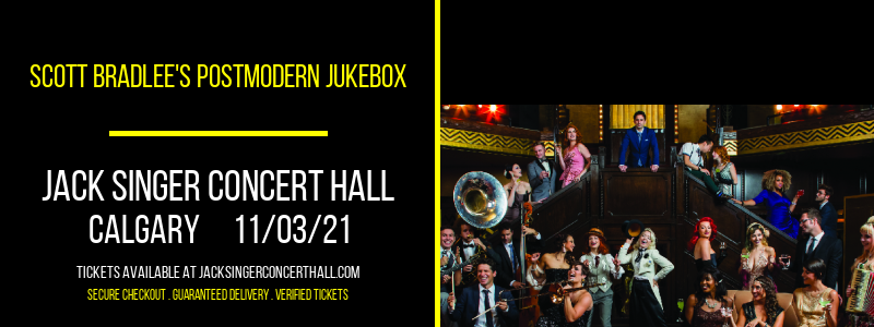 Scott Bradlee's Postmodern Jukebox at Jack Singer Concert Hall tickets Scott Bradlee's Postmodern Jukebox at Jack Singer Concert Hall