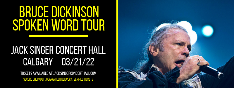 Bruce Dickinson - Spoken Word Tour at Jack Singer Concert Hall tickets Bruce Dickinson - Spoken Word Tour at Jack Singer Concert Hall