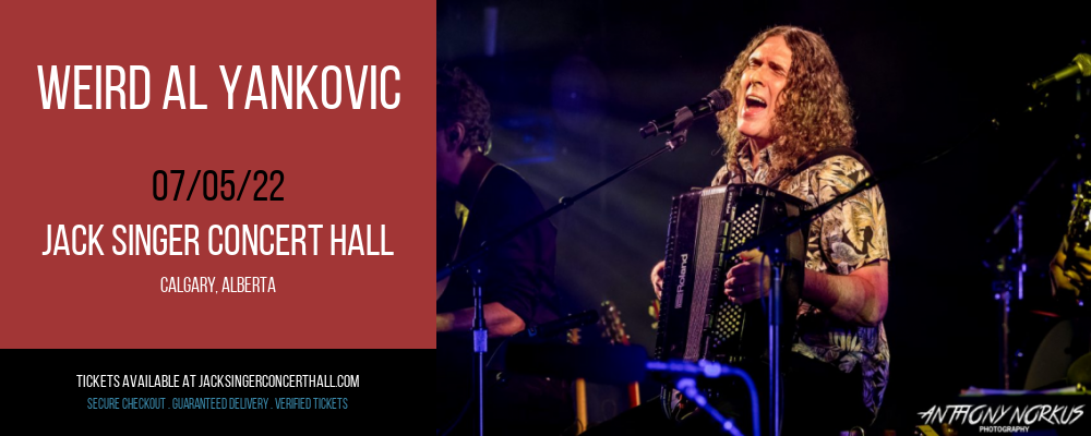 Weird Al Yankovic at Jack Singer Concert Hall tickets Weird Al Yankovic at Jack Singer Concert Hall