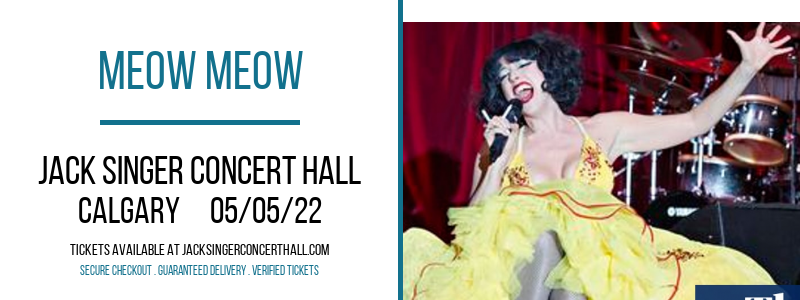 Meow Meow at Jack Singer Concert Hall tickets Meow Meow at Jack Singer Concert Hall