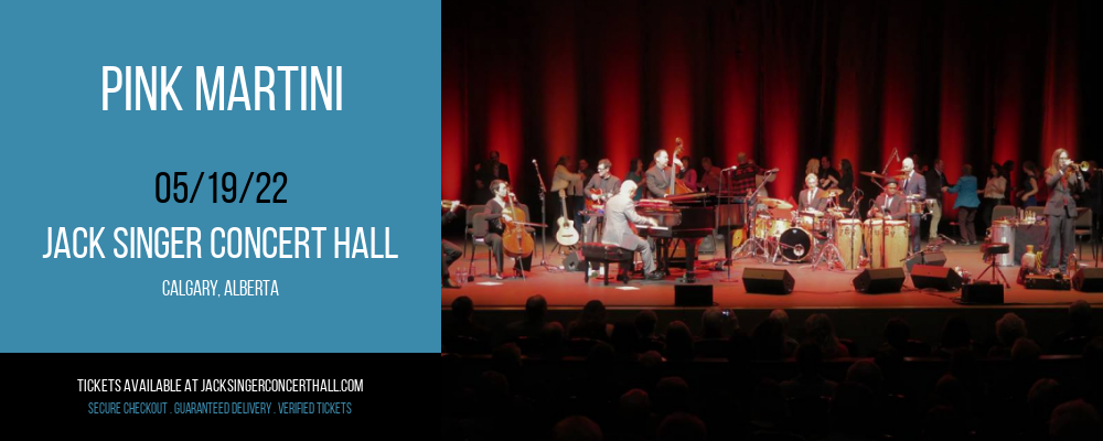 Pink Martini [CANCELLED] at Jack Singer Concert Hall