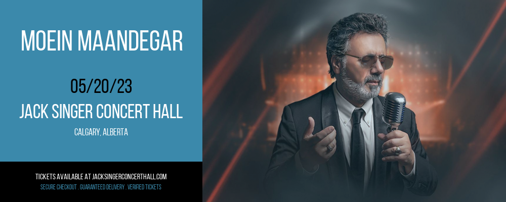 Moein Maandegar at Jack Singer Concert Hall tickets Moein Maandegar at Jack Singer Concert Hall