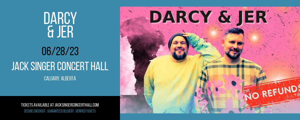Darcy & Jer at Jack Singer Concert Hall tickets Darcy & Jer at Jack Singer Concert Hall