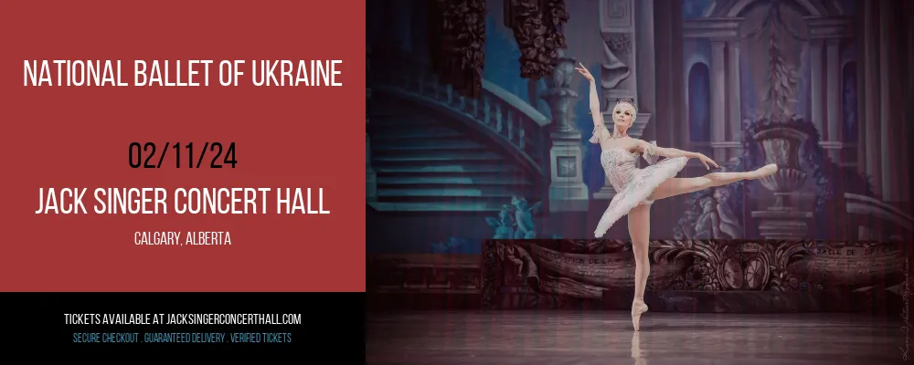 National Ballet of Ukraine at Jack Singer Concert Hall