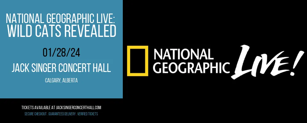National Geographic Live at Jack Singer Concert Hall